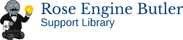 Rose Engine Butler Support Manual